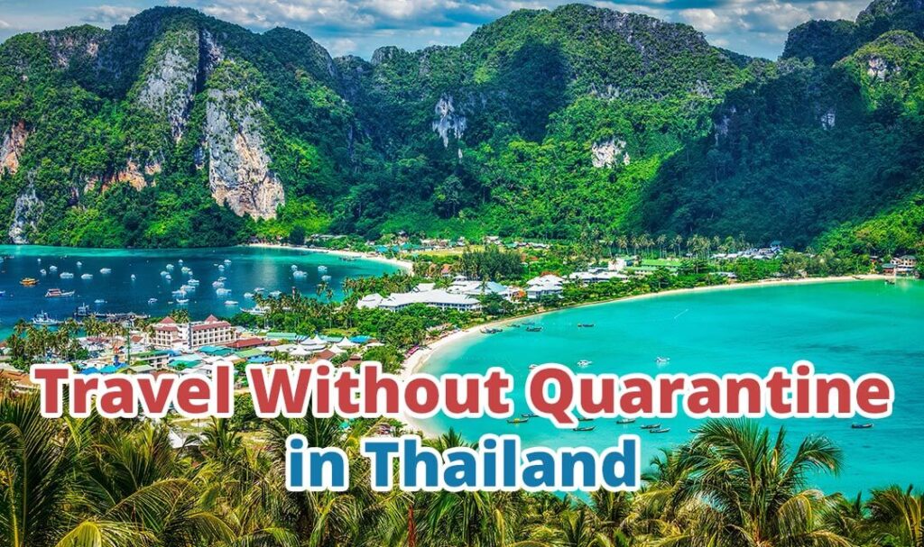 Travel Without Quarantine in Thailand
